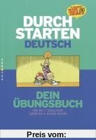 Durchstarten Deutsch: Durchstarten in Deutsch 7. Schulstufe: Mit Lösungen. Dein Übungsbuch für die 7. Schulstufe. Lehrplan 3. Klasse HS/AHS